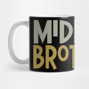 Middle Brother Mug